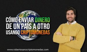 como enviar dinero de un pais a otro usando criptomonedas