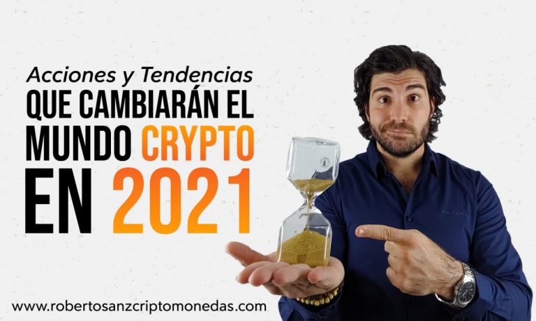 Acciones y tendencias que cambiarán el mundo crypto