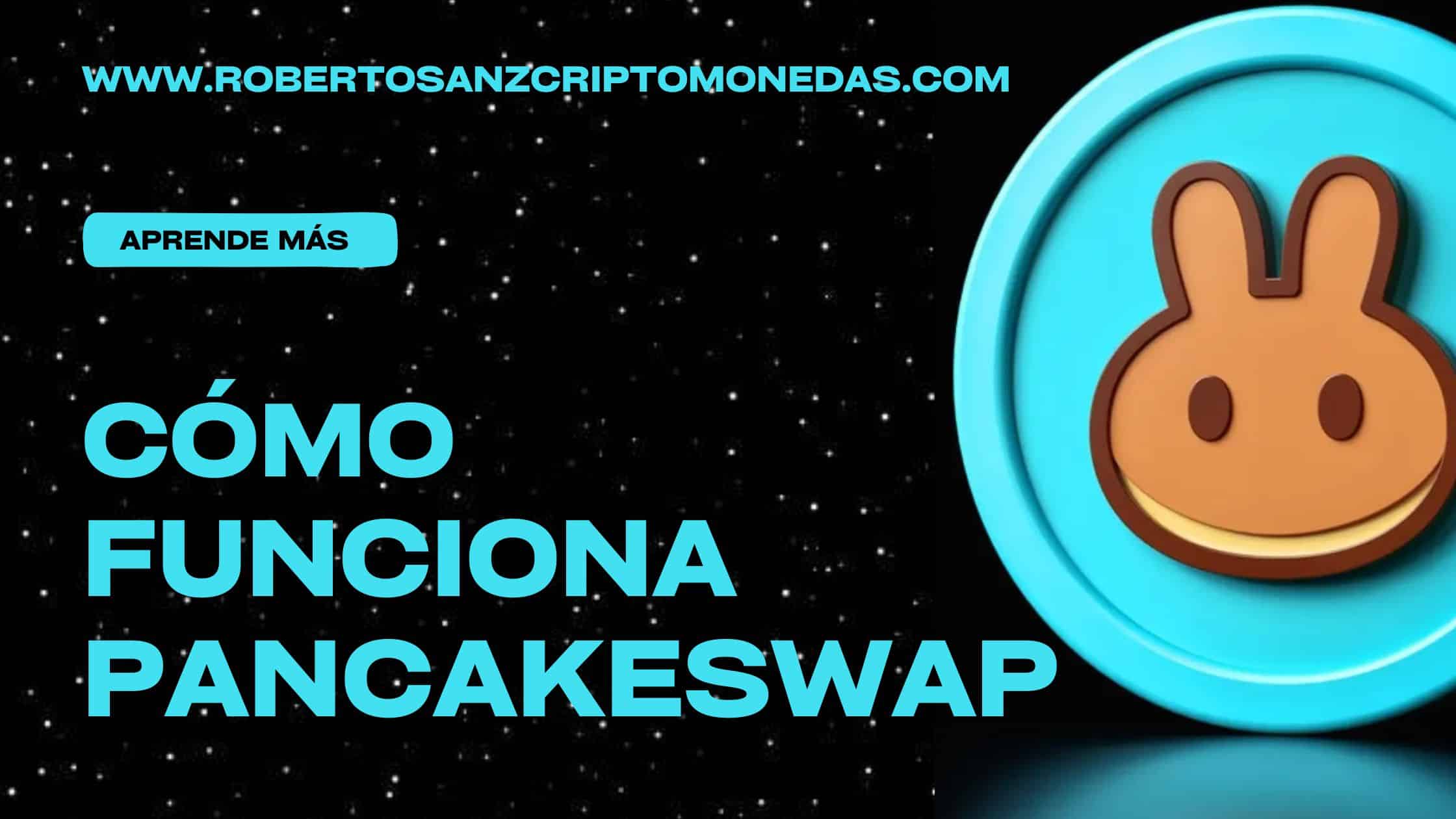 como funciona pancakeswap