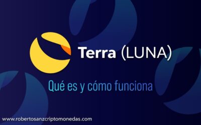 TERRA (LUNA) | QuÃ© es y cÃ³mo funciona