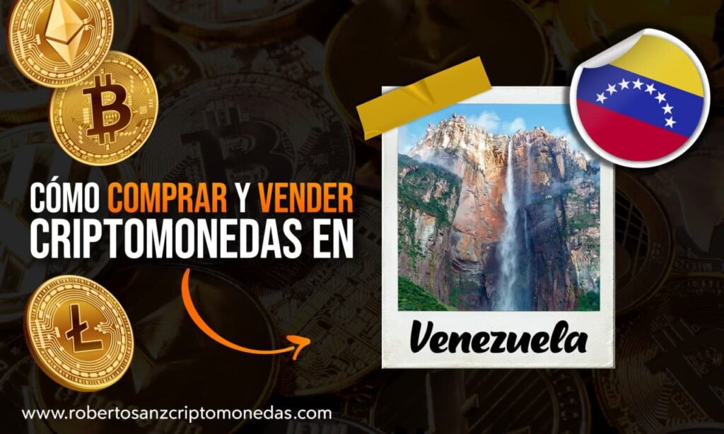 Cómo comprar y vender criptomonedas en Venezuela