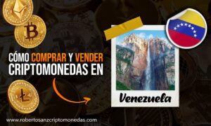Cómo comprar y vender criptomonedas en Venezuela