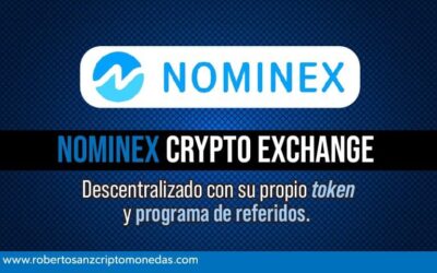 Nominex: Crypto Exchange Descentralizado con su propio token y programa de referidos