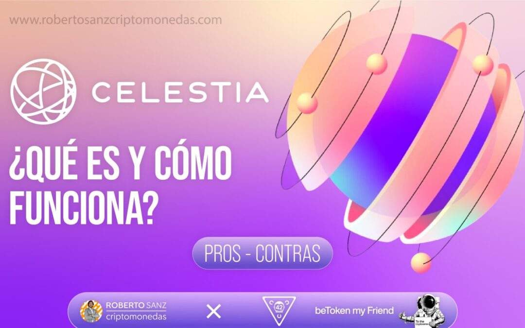 Celestia: Qué es, Pros y Contras