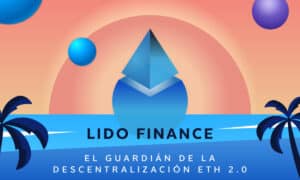 Lido Finance - Descentralización ETH 2.0