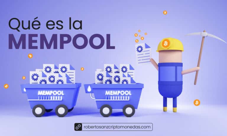 Qué es la Mempool