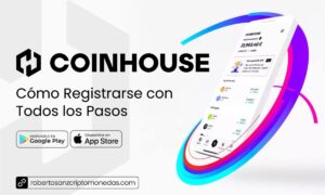 Coinhouse como registrarse con todos los pasos en español