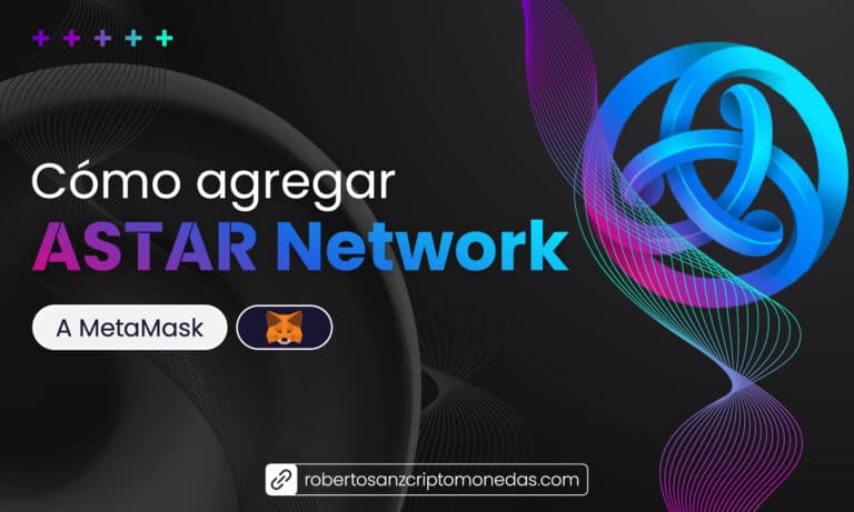 5 Cómo agregar Astar Network a MetaMask-01