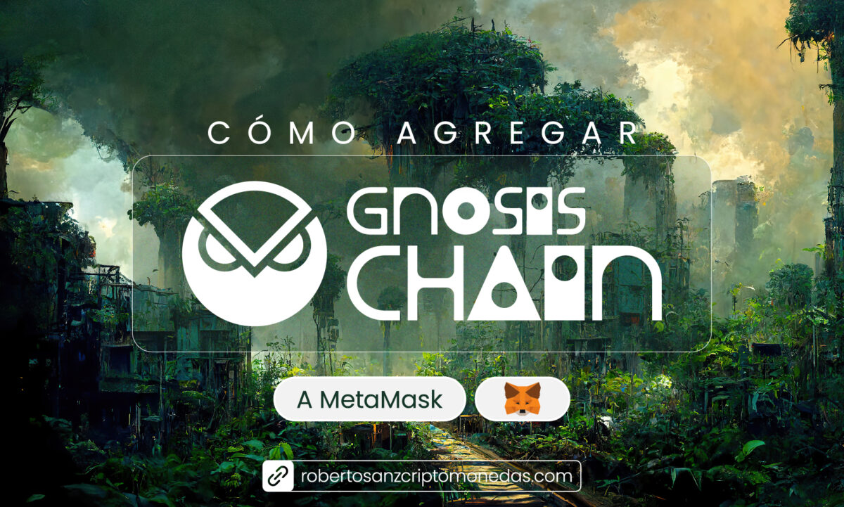 Como-agregar-Gnosis-Chain-a-MetaMask