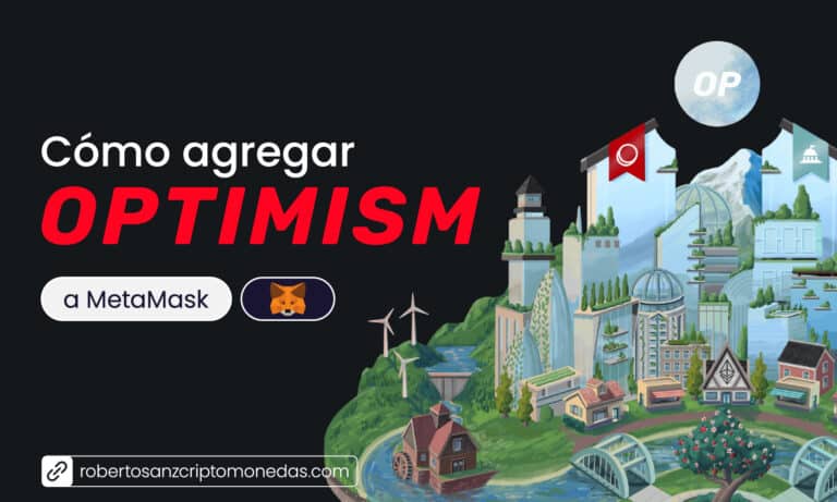 Cómo agregar OPTIMISM a MetaMask