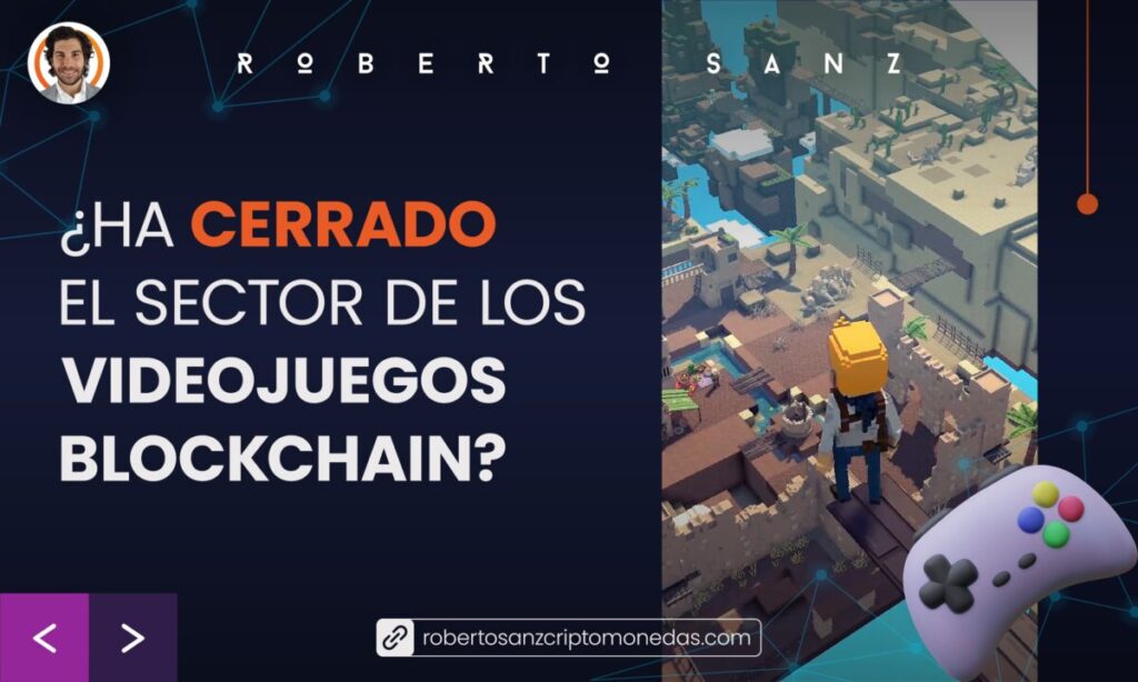 Ha cerrado el sector de los videojuegos Blockchain