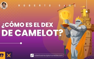 ¿Cómo es el DEX de Camelot?