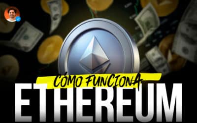 Cómo funciona Ethereum