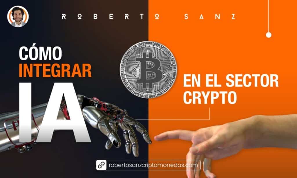 cómo integrar la IA en el sector crypto