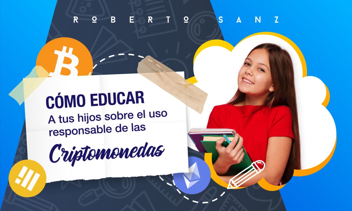 Cómo educar a tus hijos sobre el uso responsable de las criptomonedas