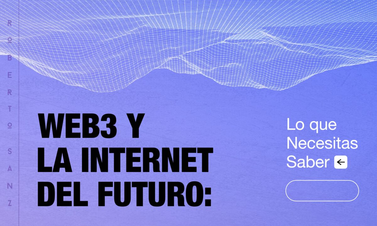 imagen violeta con líneas blancas estilo moderno con letras que pone web3 y la internet del futuro lo que necesitas saber