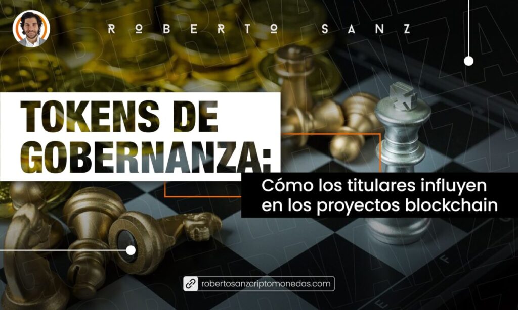 Imagen con piezas de ajedrez modernas, con el texto que pone teokens de gobernanza como los titulares influyen en los proyectos blockchain