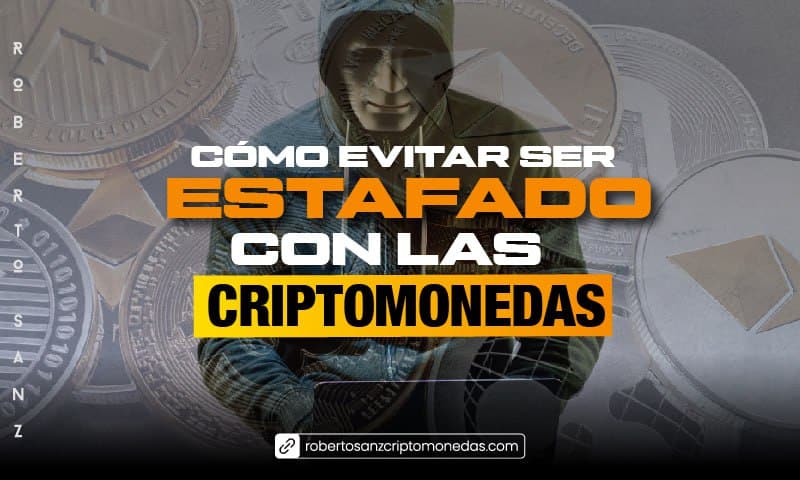 Cómo evitar ser estafado con las criptomonedas