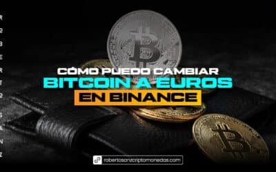 Cómo puedo cambiar BITCOIN a EUROS en BINANCE