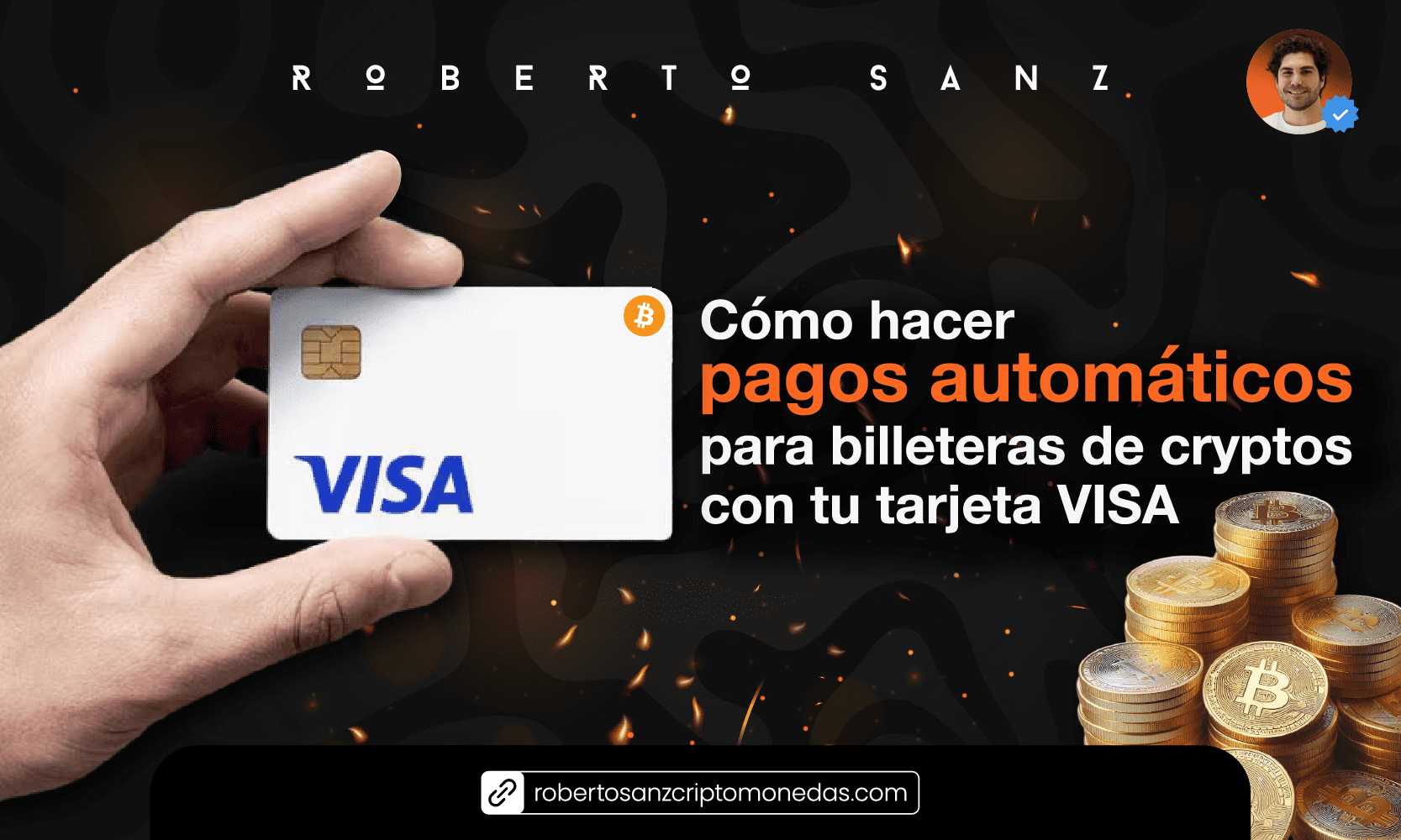 Cómo hacer pagos automáticos para billeteras de CRYPTOS con tu tarjeta VISA