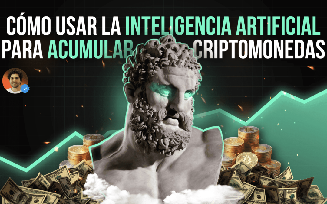 Cómo usar la inteligencia artificial para acumular criptomonedas