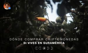 Dónde comprar criptomonedas si vives en Suramérica