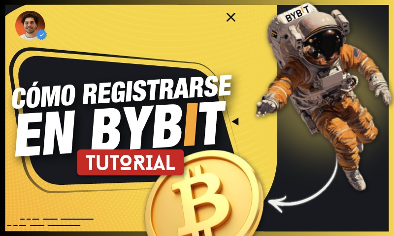 Cómo registrarse en Bybit