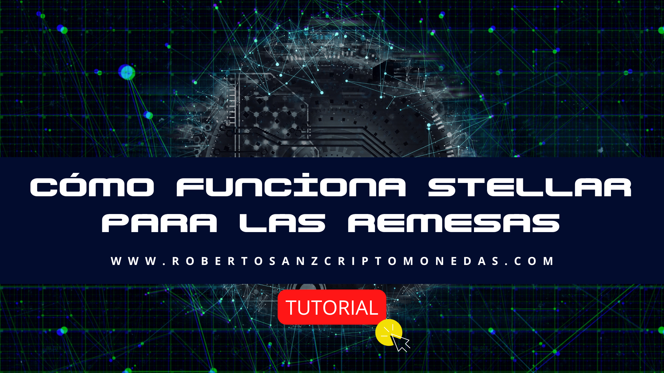 Cómo funciona Stellar para las Remesas
