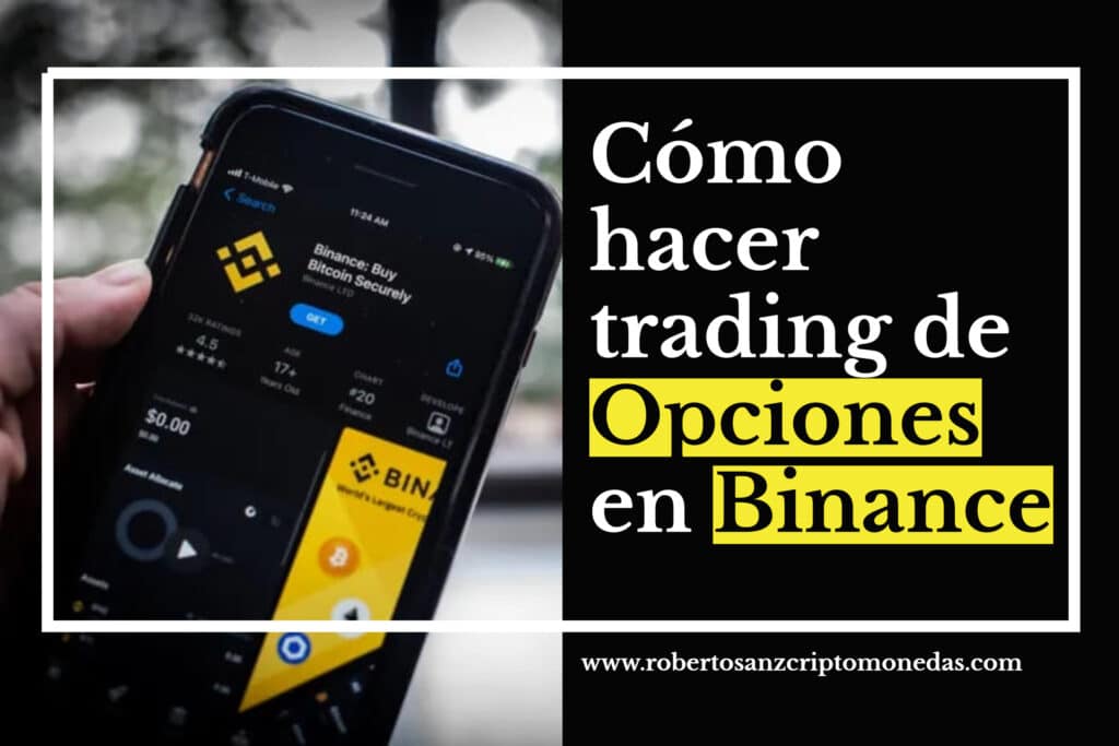 como hacer trading de opciones en binance